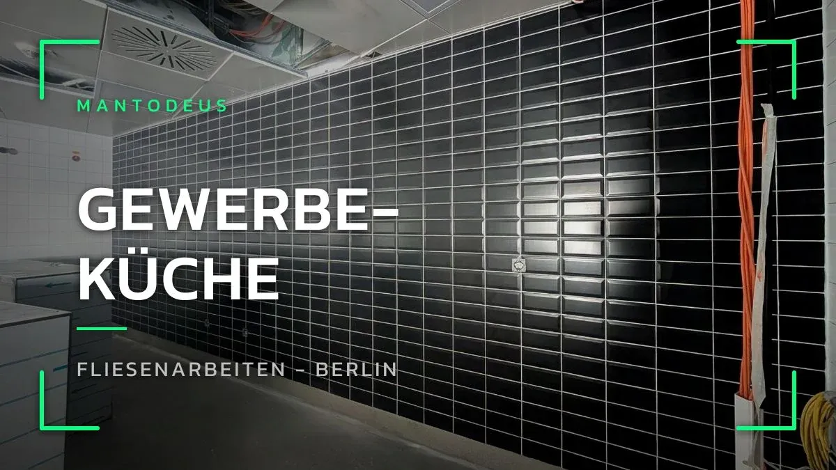 Neu verflieste Wände einer Gewerbeküche in einer Berliner Veranstaltungsstätte